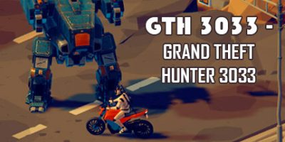 GTH 3033 – Grand Theft Hunter 3033|官方中文|
