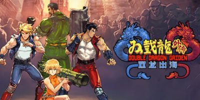 双截龙外传：双龙出海|v20230827|官方中文|Double Dragon Gaiden: Rise Of The Dragons|