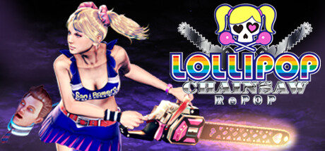 电锯甜心重制版/电锯甜心RePOP/LOLLIPOP CHAINSAW RePOP|VIP4